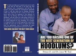 Are You Raising The One Of Next Generation Of Hoodlums?