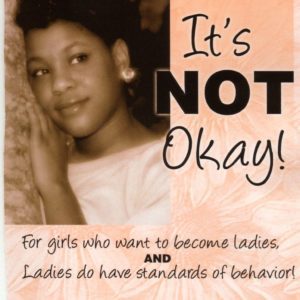 Young Sister, It's NOT Okay Discussion Guide